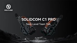 Hollyland Solidcom C1 Pro-4S